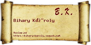 Bihary Károly névjegykártya